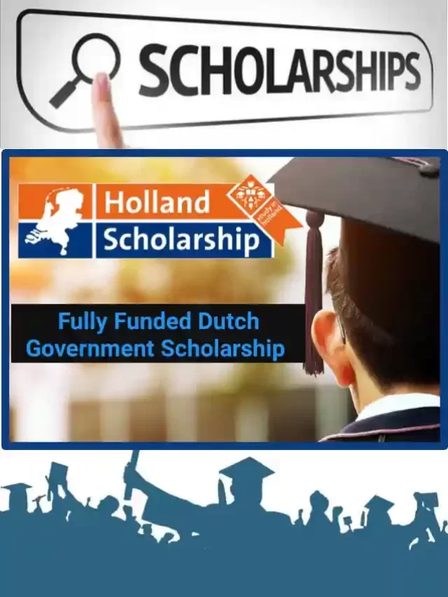Holland Scholarship 2023-24
